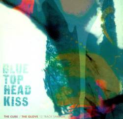 The Glove : Blue Top Head Kiss